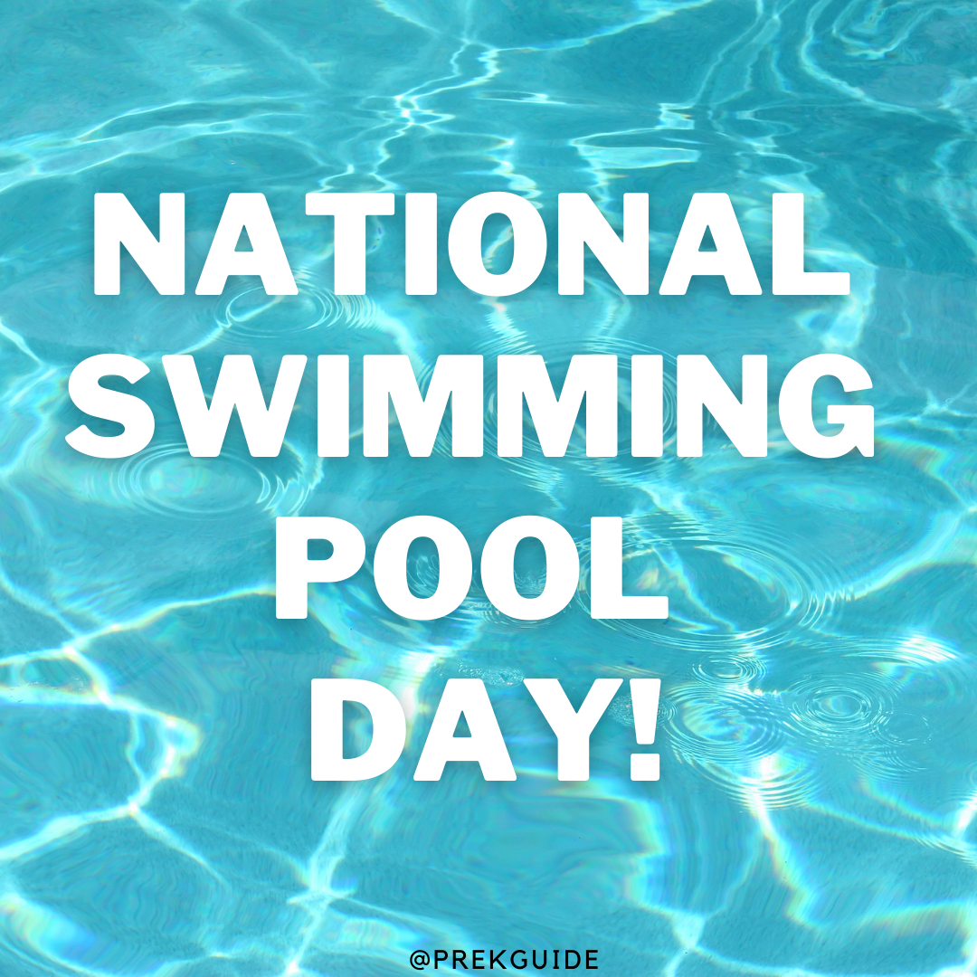 National Swimming Pool Day in PreK (July 11) PreK Guide
